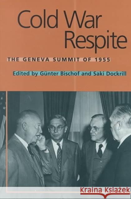 Cold War Respite: The Geneva Summit of 1955