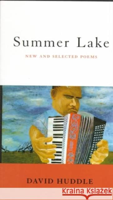 Summer Lake: New and Selected Poems