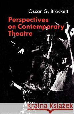 Perspectives on Contemporary Theatre