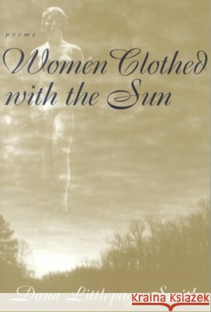 Women Clothed with the Sun: Poems