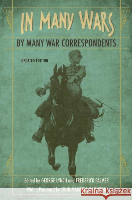 In Many Wars, by Many War Correspondents