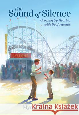 The Sound of Silence: Growing Up Hearing with Deaf Parents