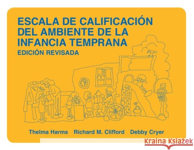 Escala de Calificación del Ambiente de la Infancia Temprana, Edicion Revisada