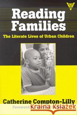 Reading Families: The Literate Lives of Urban Children