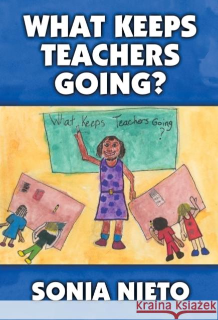 What Keeps Teachers Going?