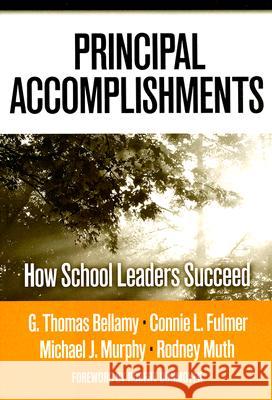 Principal Accomplishments : How School Leaders Succeed