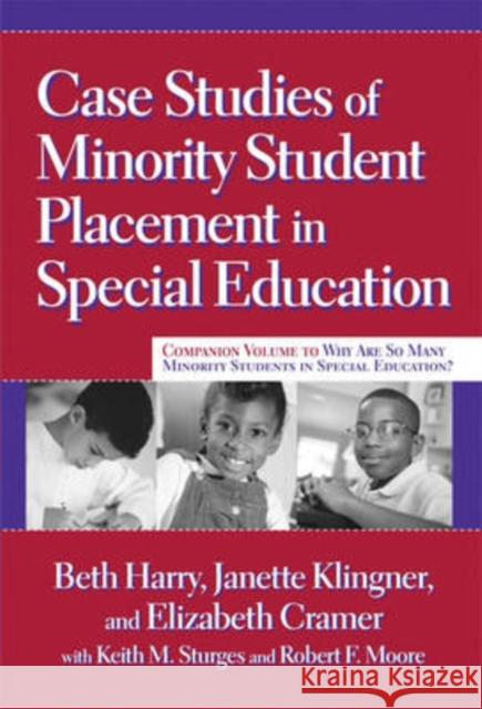 Case Studies of Minority Student Placement in Special Education