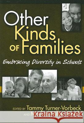 Other Kinds of Families : Embracing Diversity in Schools