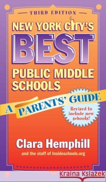 New York City's Best Public Middle Schools: A Parent's Guide