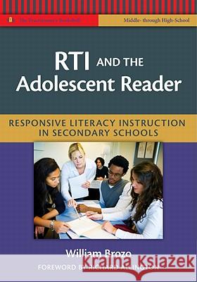 RTI and the Adolescent Reader: Responsive Literacy Instruction in Secondary Schools