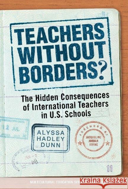 Teachers Without Borders?: The Hidden Consequences of International Teachers in U.S. Schools