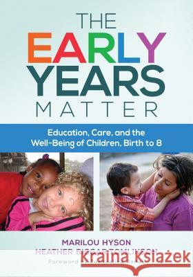 The Early Years Matter: Education, Care, and the Well-Being of Children, Birth to 8