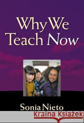 Why We Teach Now