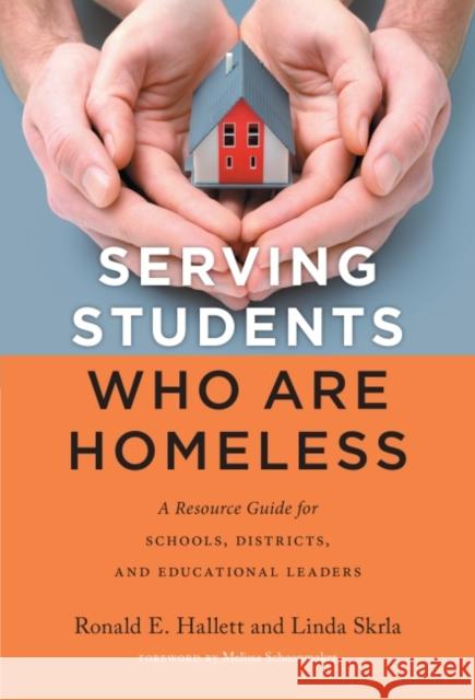 Serving Students Who Are Homeless: A Resource Guide for Schools, Districts, and Educational Leaders
