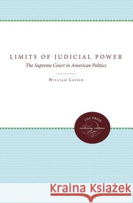 The Limits of Judicial Power: The Supreme Court in American Politics