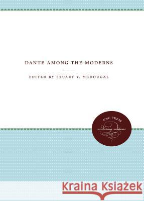 Dante Among the Moderns