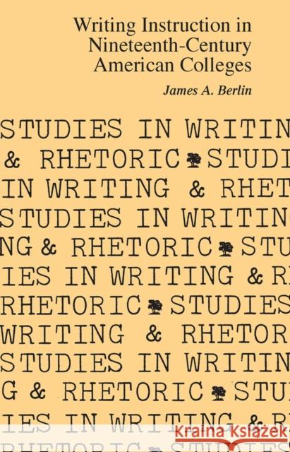 Writing Instruction in Nineteenth-Century American Colleges