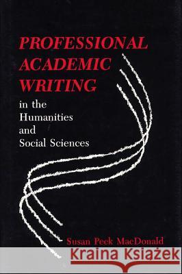 Professional Academic Writing in the Humanities and Social Sciences