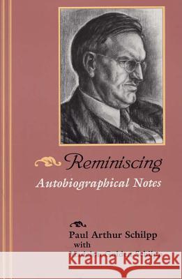 Reminiscing: Autobiographical Notes
