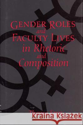Gender Roles and Faculty Lives in Rhetoric and Composition