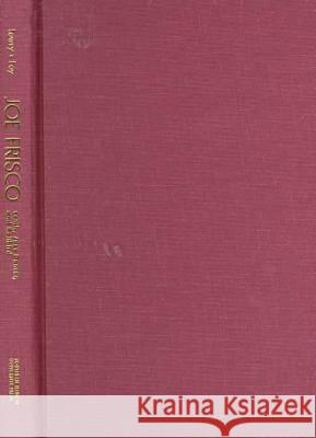 Joe Frisco: Comic, Jazz Dancer, and Railbird