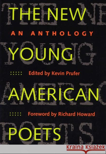 The New Young American Poets: An Anthology