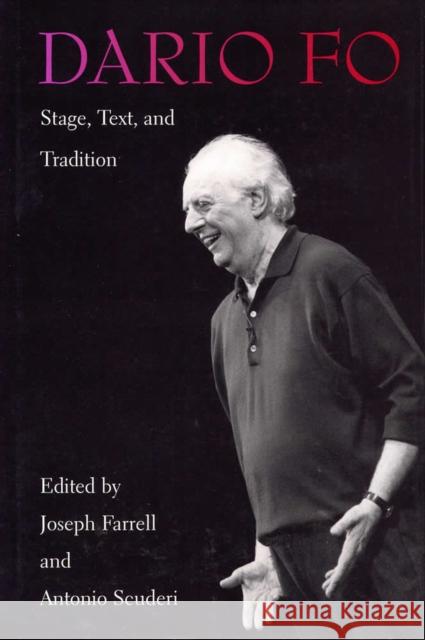 Dario Fo: Stage, Text, and Tradition