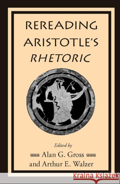 Rereading Aristotle's Rhetoric
