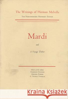 Mardi and a Voyage Thither