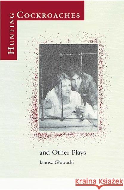 Hunting Cockroaches and Other Plays