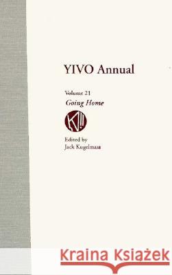 Yivo Annual 21: Going Home