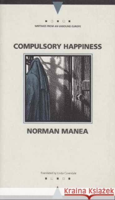 Compulsory Happiness