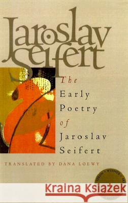Early Poetry of Jaroslav Seifert