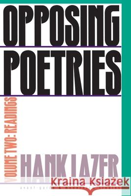 Opposing Poetries: Part Two: Readingsvolume 2