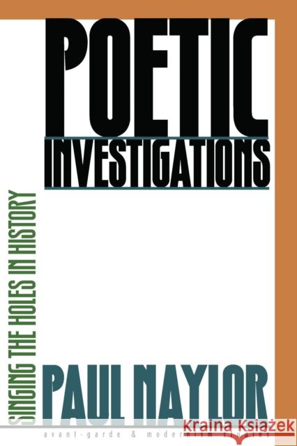Poetic Investigations: Singing the Holes in History