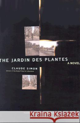The Jardin Des Plantes: A Novel