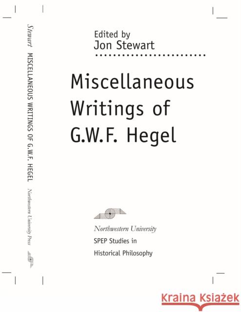 Miscellaneous Writings G. W. F. Hegel