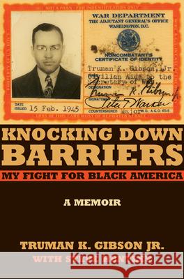 Knocking Down Barriers : Fighting for Black America