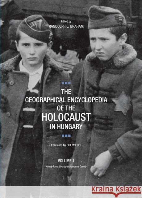 The Geographical Encyclopedia of the Holocaust in Hungary