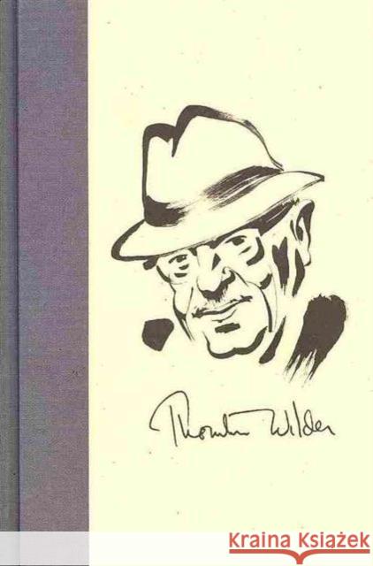 Thornton Wilder: New Perspectives