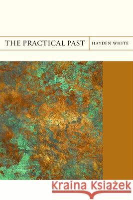 The Practical Past: Volume 17