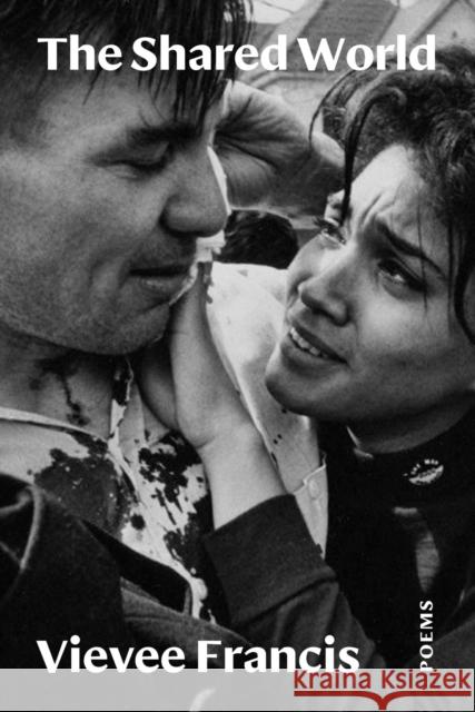 The Shared World: Poems