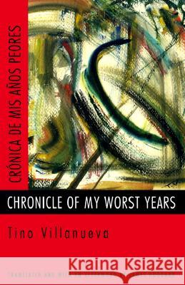 Chronicle of My Worst Years