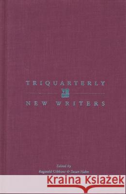 Triquarterly New Writers