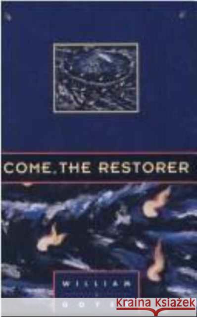 Come the Restorer