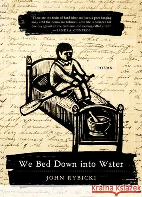We Bed Down Into Water: Poems