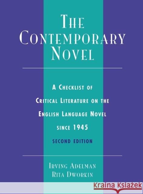 The Contemporary Novel: A Checklist of Critical Literature on the English Language Novel Since 1945