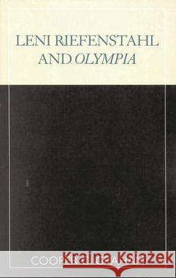 Leni Riefenstahl and Olympia