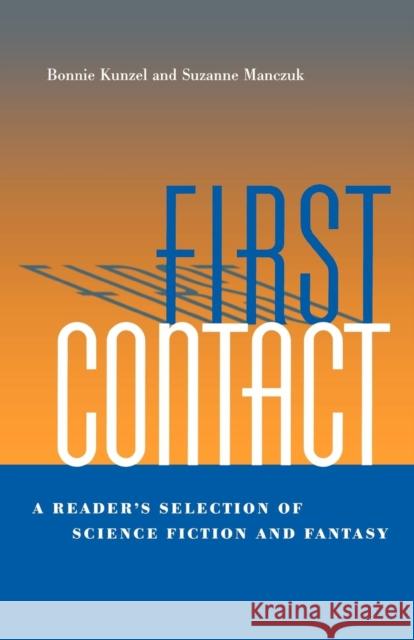 First Contact: A Reader's Selection of Science Fiction and Fantasy