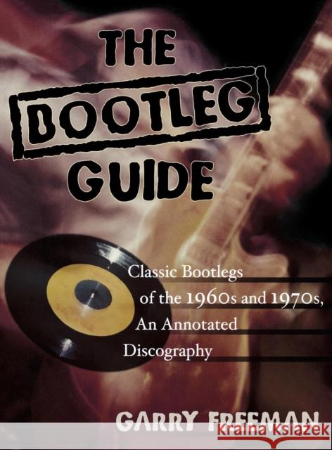 The Bootleg Guide